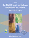 Buchcover Der TEACCH Ansatz zur Förderung von Menschen mit Autismus