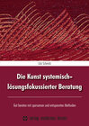 Buchcover Die Kunst systemisch-lösungsfokussierter Beratung
