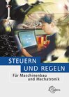 Buchcover Steuern und Regeln für Maschinenbau und Mechatronik