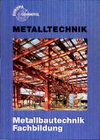Buchcover Metallbautechnik. Fachbildung
