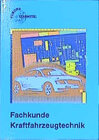 Buchcover Fachkunde Kraftfahrzeugtechnik mit CD Prüfungstrainer