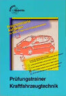 Buchcover Prüfungstrainer Kraftfahrzeugtechnik