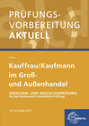 Buchcover Prüfungsvorbereitung aktuell - Kauffrau/ Kaufmann im Groß- und Außenhandel