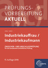 Buchcover Prüfungsvorbereitung aktuell - Industriekauffrau/-mann