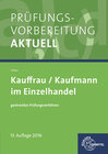 Buchcover Prüfungsvorbereitung aktuell - Kauffrau/Kaufmann im Einzelhandel