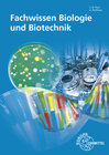 Buchcover Fachwissen Biologie und Biotechnik