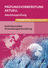 Buchcover Prüfungsvorbereitung aktuell - Fachinformatiker Anwendungsentwicklung