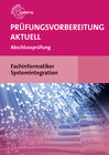 Buchcover Prüfungsvorbereitung aktuell Fachinformatiker Systemintegration