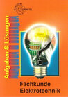 Buchcover Fachkunde Elektrotechnik - Aufgaben und Lösungen
