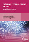 Buchcover Prüfungsvorbereitung aktuell Fachinformatiker Systemintegration