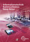 Buchcover Informationstechnik, Kommunikation, Neue Netze