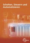 Buchcover Schalten, Steuern und Automatisieren