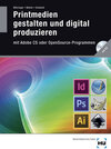 Buchcover Printmedien gestalten und digital produzieren