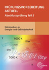 Buchcover Prüfungsvorbereitung aktuell - Elektroniker/-in Energie- und Gebäudetechnik