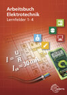 Buchcover Arbeitsbuch Elektrotechnik Lernfelder 1-4