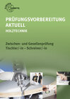 Buchcover Prüfungsvorbereitung aktuell - Holztechnik