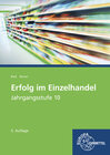Buchcover Erfolg im Einzelhandel Jahrgangsstufe 10 - Lernfelder 1-7
