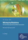 Buchcover Wirtschaftslehre für das Ernährungswissenschaftliche Gymnasium (EG)