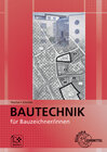 Buchcover Bautechnik für Bauzeichner/-innen