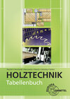 Buchcover Tabellenbuch Holztechnik
