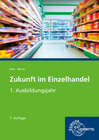 Buchcover Zukunft im Einzelhandel 1. Ausbildungsjahr