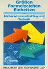 Buchcover Grössen, Formelzeichen, Einheiten