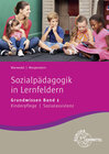 Sozialpädagogik in Lernfeldern Grundwissen Band 1 width=