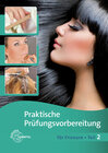 Buchcover Praktische Prüfungsvorbereitung für Friseure Teil 2