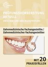 Buchcover Prüfungsvorbereitung aktuell Zahnmedizinische/r Fachangestellte/r
