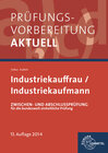 Buchcover Prüfungsvorbereitung aktuell - Industriekauffrau/ Industriekaufmann