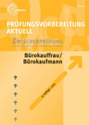 Buchcover Prüfungsvorbereitung aktuell - Bürokauffrau/Bürokaufmann