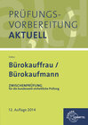 Buchcover Prüfungsvorbereitung aktuell - Bürokauffrau/ Bürokaufmann