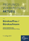 Buchcover Prüfungsvorbereitung aktuell - Bürokauffrau/ Bürokaufmann