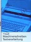 Buchcover Maschinenschreiben /Textverarbeitung
