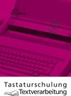 Buchcover Tastaturschulung Textverarbeitung