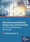 Buchcover Betriebswirtschaftliche Steuerung und Kontrolle f. Wirtschaftsschulen Zweistufig