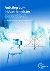 Buchcover Aufstieg zum Industriemeister - Naturwissenschaftliche und technische Gesetzmäßigkeiten