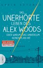 Buchcover Das unerhörte Leben des Alex Woods oder warum das Universum keinen Plan hat