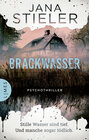 Buchcover Brackwasser - Stille Wasser sind tief. Und manche sogar tödlich …