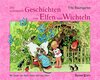 Buchcover Die schönsten Geschichten von Elfen und Wichteln