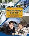 Buchcover Warum bewegt sich das?