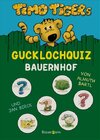 Buchcover Timo Tigers Guckloch-Quiz Bauernhof