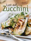 Buchcover Lust auf Zucchini