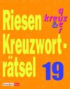 Buchcover Riesenkreuzworträtsel 19