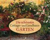 Buchcover Die schönsten Cottage- und Landhausgärten