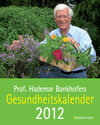 Buchcover Prof. Bankhofers Gesundheitskalender 2012