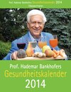 Buchcover Prof. Bankhofers Gesundheitskalender 2014