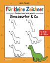 Buchcover Für kleine Zeichner - Dinosaurier & Co.