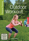 Buchcover Outdoor Workout + DVD. Personal Training für Ausdauer, Kraft, Schnelligkeit und Koordination
