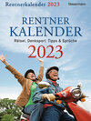 Buchcover Rentnerkalender 2023. Der beliebte Abreißkalender bringt Schwung in den Ruhestand